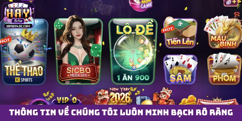 Thông tin về chúng tôi luôn minh bạch rõ ràng